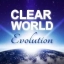 CLEAR WORLD evolution